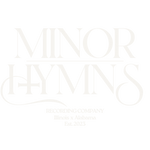 Minor Hymns